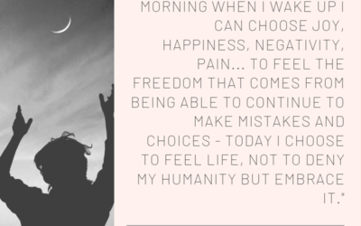 Today I choose life.