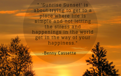 ‘Sunrise Sunset’ is about trying to get to a place where life is simple